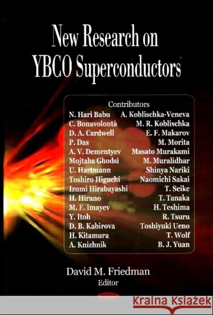 New Research on YBCO Superconductors David M Friedman 9781604560848 Nova Science Publishers Inc - książka