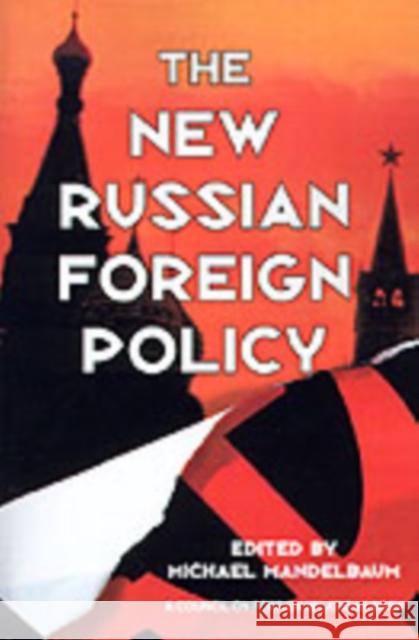 New Russian Foreign Policy M Mandelbaum 9780876092132 Brookings Institution - książka