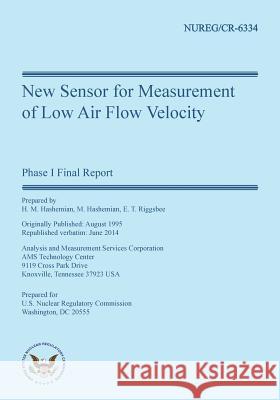 New Sensor for Measurement of Low Air Flow Velocity M. Hashemian E. T. Riggsbee H. M. Hashemian 9781499576955 Createspace Independent Publishing Platform - książka