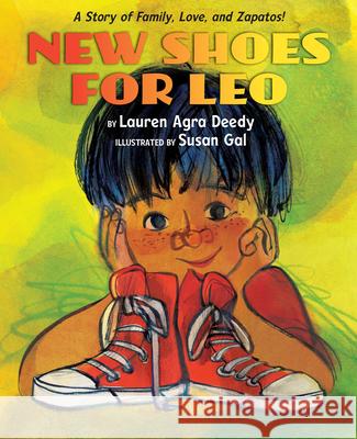 New Shoes for Leo Lauren Agra Deedy Susan Gal 9781338770216 Scholastic Press - książka
