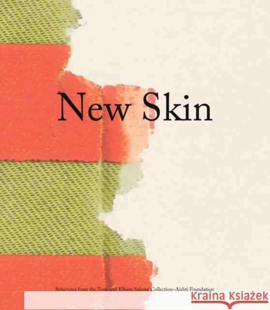 New Skin: Selections from the Tony and Elham Salamé Collection-Aïshti Foundation Adjaye, David 9788857229843 Skira - Berenice - książka
