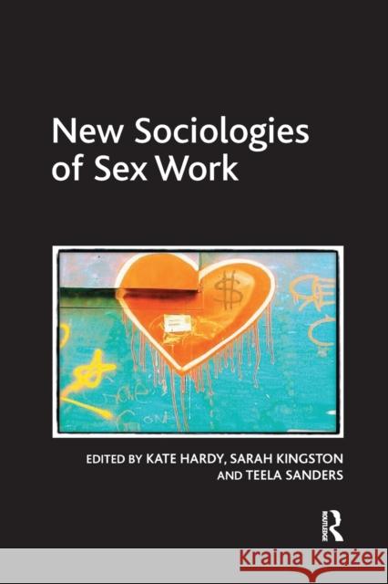 New Sociologies of Sex Work Kate Hardy Sarah Kingston 9780367602499 Routledge - książka