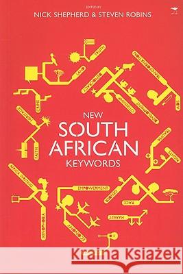 New South African Keywords Steven Robins Nick Sheperd  9781770095465 Jacana Media (Pty) Ltd - książka