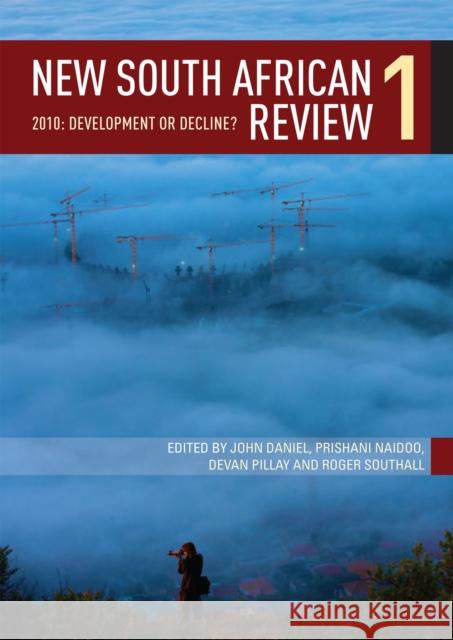 New South African Review 1: 2010: Development or Decline? Atkinson, Doreen 9781868145164 Transcript Verlag, Roswitha Gost, Sigrid Noke - książka