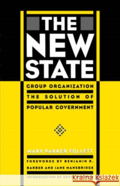 New State - Ppr. Mary Parker Follett Jane Mansbridge Kevin Mattson 9780271018263 Pennsylvania State University Press - książka