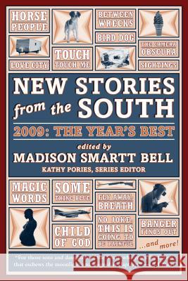 New Stories from the South: The Year's Best Madison Smartt Bell 9781565126749 Algonquin Books of Chapel Hill - książka