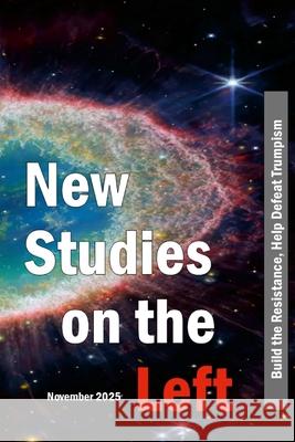 New Studies on the Left November 2025 Carl Davidson Harry Targ Janet Tucker 9781257013449 Lulu.com - książka