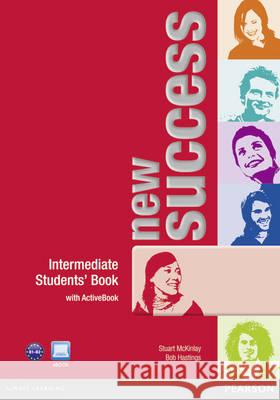 New Success Intermediate Students' Book & Active Book Pack McKinlay, Stuart, Hastings, Bob 9781408297100 Pearson Longman - książka