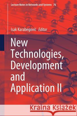 New Technologies, Development and Application II Isak Karabegovic 9783030180713 Springer - książka