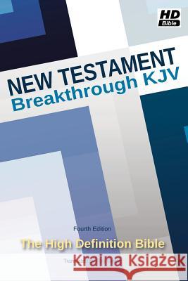 New Testament: Breakthrough KJV Ray Geide   9780962801266 Breakthrough Version Publishing - książka