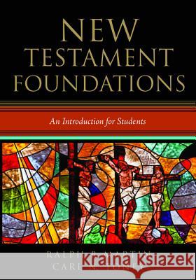 New Testament Foundations Ralph P. Martin Carl N. Toney 9781620320884 Cascade Books - książka