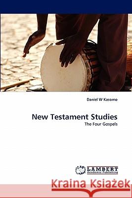 New Testament Studies  9783838304045 LAP Lambert Academic Publishing AG & Co KG - książka