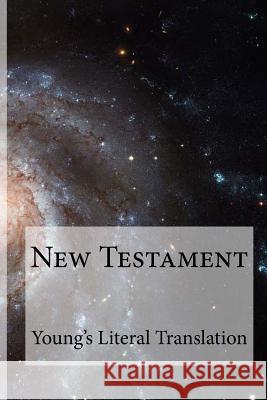 New Testament Young's Literal Translation Robert Young Bible Domain Publishing 9781492151227 Createspace - książka