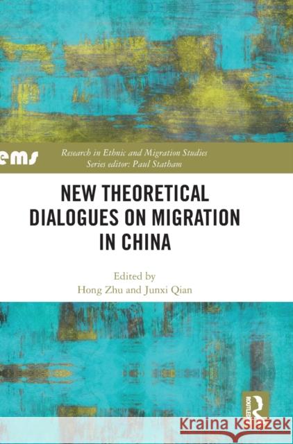 New Theoretical Dialogues on Migration in China  9781032427362 Taylor & Francis Ltd - książka