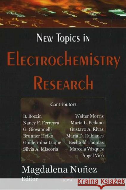 New Topics in Electrochemistry Research Magdalena Nunez 9781600210150 Nova Science Publishers Inc - książka