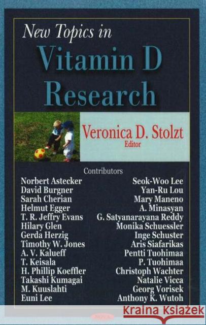 New Topics in Vitamin D Research Veronica D Stolzt 9781600210013 Nova Science Publishers Inc - książka