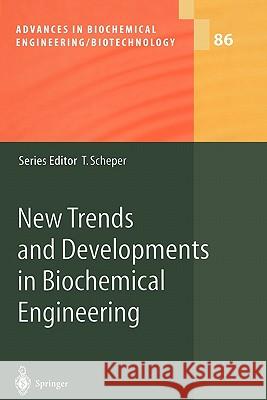 New Trends and Developments in Biochemical Engineering  9783642073236 Not Avail - książka