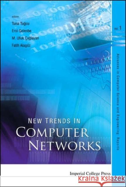 New Trends in Computer Networks Gelenbe, Erol 9781860946110 Imperial College Press - książka