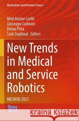 New Trends in Medical and Service Robotics  9783031960833 Springer Nature Switzerland - książka