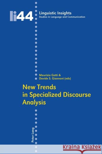 New Trends in Specialized Discourse Analysis  9783039111848 Verlag Peter Lang - książka