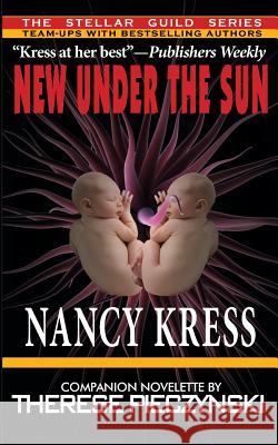 New Under the Sun Nancy Kress Therese Pieczynski 9781612421230 ARC Manor - książka
