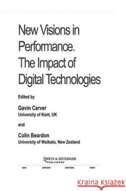 New Visions in Performance Carver, Gavin 9789026519666 Taylor & Francis - książka
