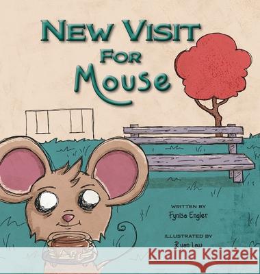 New Visit for Mouse Fynisa Engler Ryan Law 9781960137708 Lawley Enterprises LLC - książka