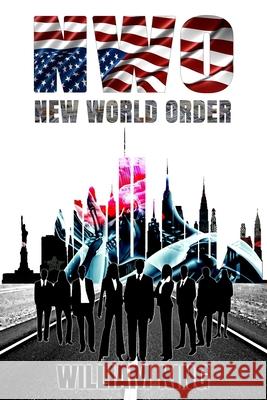 New World Order William King 9781695362659 Independently Published - książka