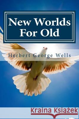 New Worlds For Old Hollybook 9781522954682 Createspace Independent Publishing Platform - książka