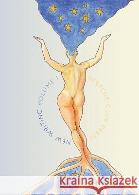 New Writing Volume 1 Matthew Gasda 9780990664338 Serpent Club Press - książka