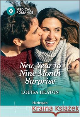 New Year to Nine-Month Surprise Louisa Heaton 9781335993489 Harlequin Medical Romance - książka