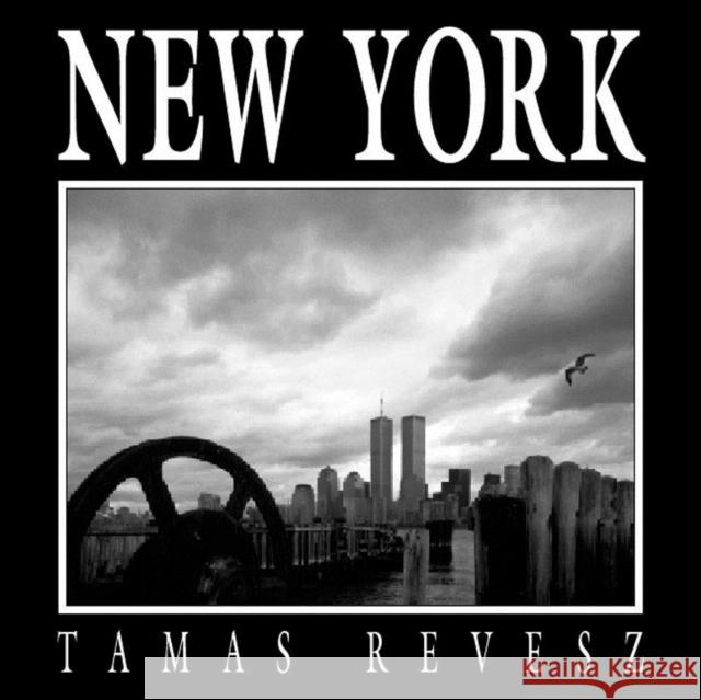New York Tamas Revesz 9780393050233 W. W. Norton & Company - książka