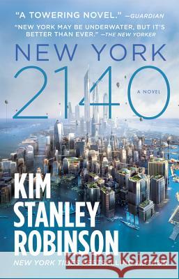 New York 2140 Kim Stanley Robinson 9780316262316 Orbit - książka