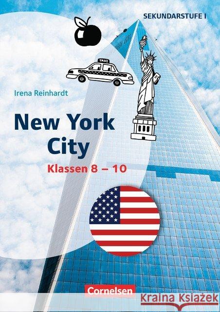 New York City : Klasse 8-10. Kopiervorlagen Reinhardt, Irena 9783589166190 Cornelsen Scriptor - książka