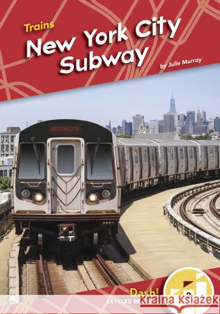 New York City Subway Julie Murray 9781644947265 Dash! - książka