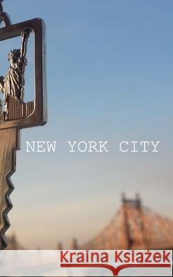 New York City Writing journal: New york City Huhn, Michael 9780464176282 Blurb - książka