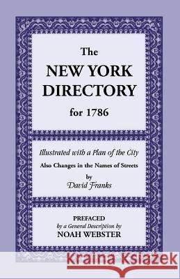 New York Directory for 1786 H. J. Sachs Benjamin Ed. Sachs Benjamin Ed Sachs 9780788408106 Heritage Books - książka