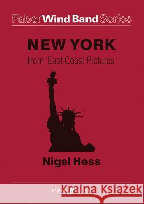 New York: From East Coast Pictures, Score & Parts  9780571519415 Faber Music Ltd - książka