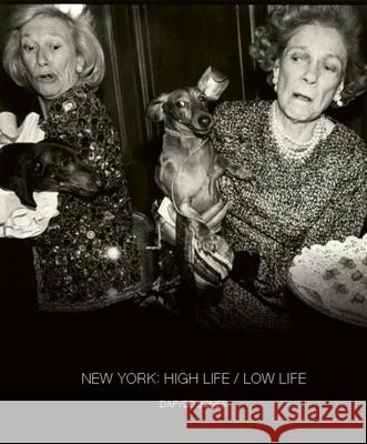 New York: High Life / Low Life Dafydd Jones 9781788842556 ACC Art Books - książka