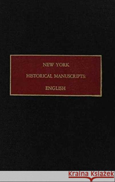 New York Historical Manuscripts  9780806309910 Syracuse University Press - książka