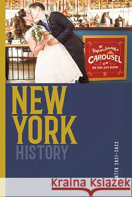 New York History, Volume 102, Number 2 Robert Chiles Aaron Noble Jennifer Lemak 9781501765049 Cornell University Press - książka