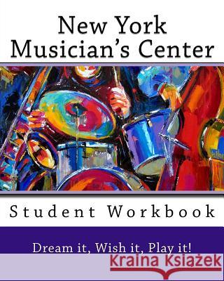 New York Musician's Center: Handbook Thomas 9781530500741 Createspace Independent Publishing Platform - książka