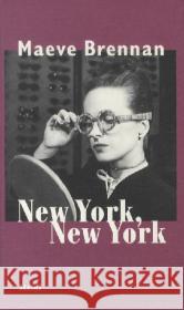 New York, New York : Kolumnen Brennan, Maeve 9783869304663 Steidl - książka