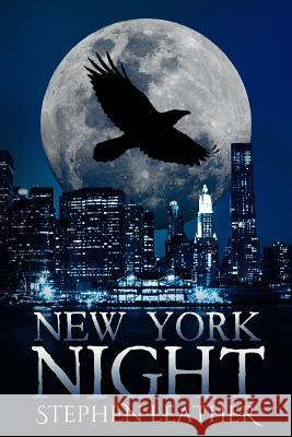 New York Night Stephen Leather 9780956620378 Three Elephants - książka