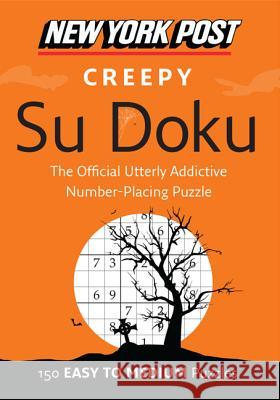 New York Post Creepy Su Doku  9780062297136 William Morrow & Company - książka