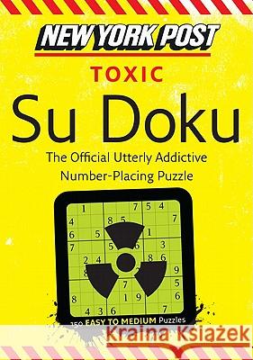 New York Post Toxic Su Doku None 9780062094704 Harper Paperbacks - książka