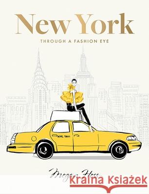 New York: Through a Fashion Eye: Special Edition  9781743799604 Hardie Grant Books - książka