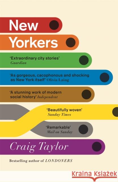 New Yorkers: A City and Its People in Our Time TAYLOR  CRAIG 9781848549722 John Murray Press - książka