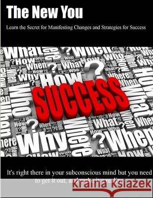 New You Personal Empowerment System Jessie Bowen 9781304945211 Lulu.com - książka