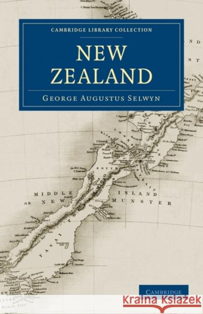 New Zealand George Augustus Selwyn 9781108018265 Cambridge University Press - książka